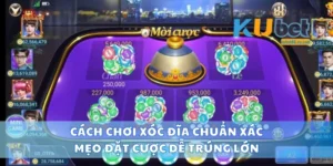 Cách Chơi Xóc Đĩa Chuẩn Xác, Mẹo Đặt Cược Dễ Trúng Lớn